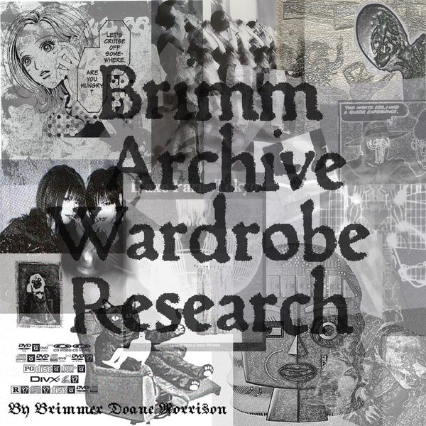 Brimm Archive Wardrobe Research